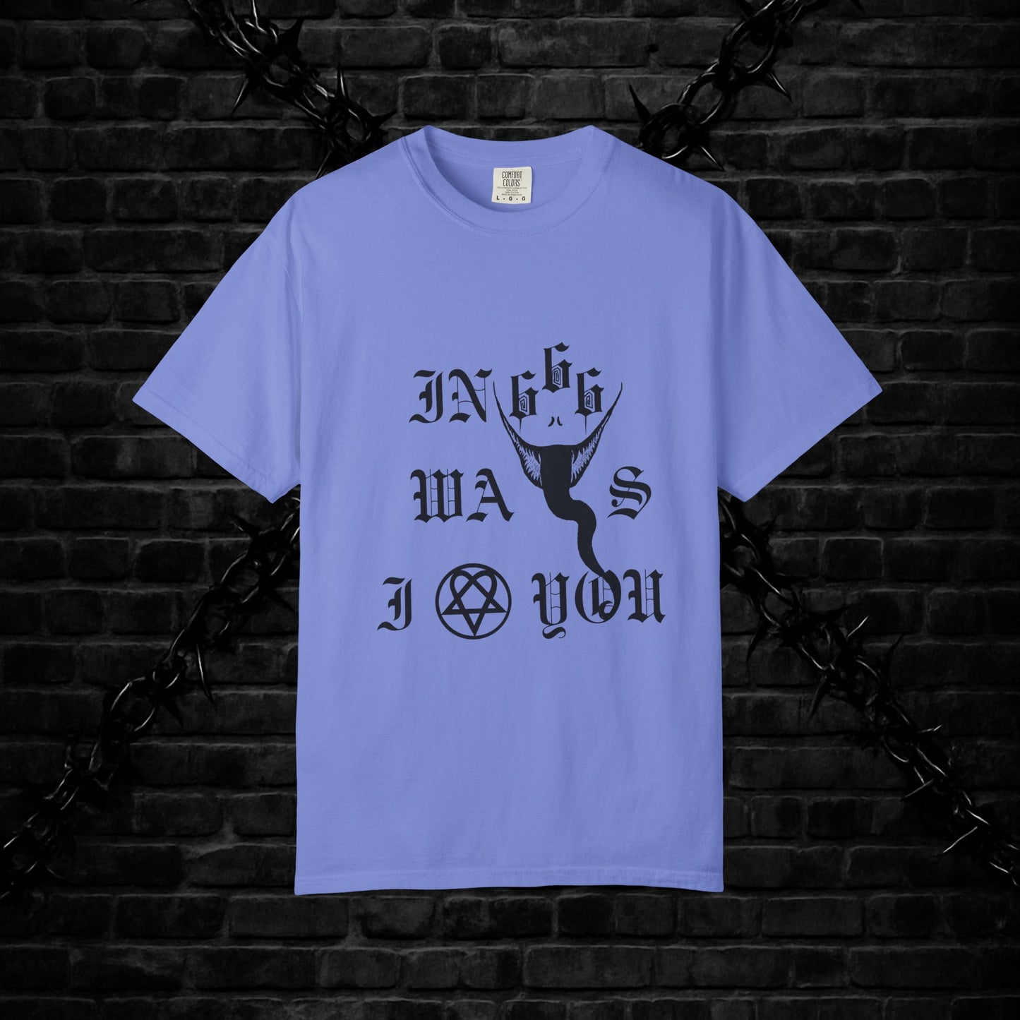Goofy Ways I Love You Unisex T-shirt - Gothic Emo Alt Design